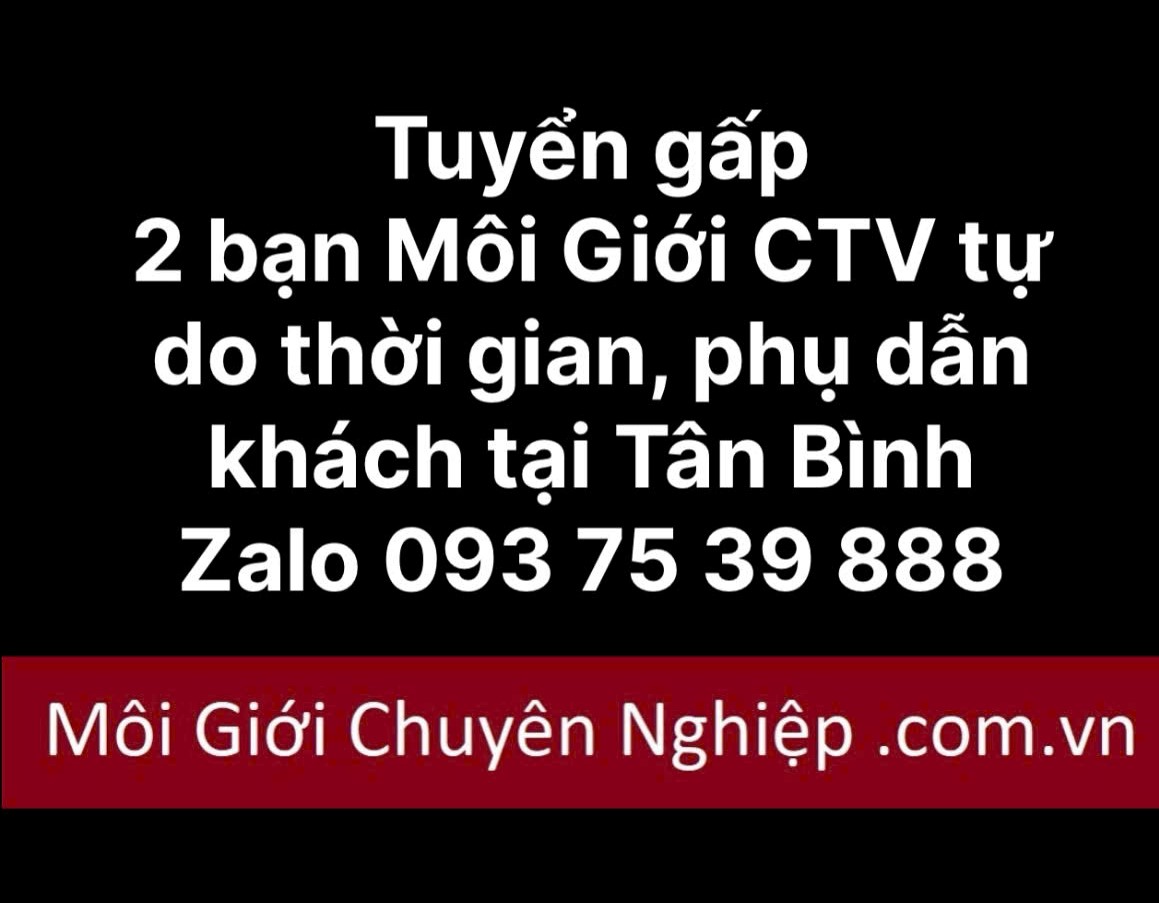 TUYỂN DỤNG MÔI GIỚI TÂN BÌNH TUYỂN DỤNG MÔI GIỚI TÂN BÌNH